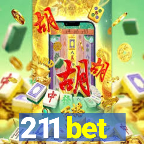 211 bet